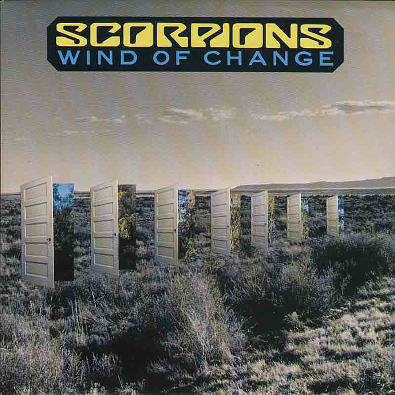Scorpions Wind of Change Scorpions Wind of Change